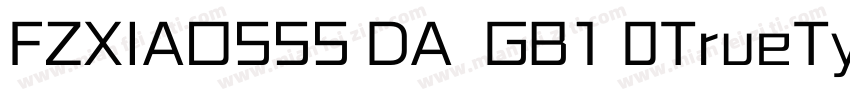 FZXIAOSSS DA  GB1 0TrueType字体转换